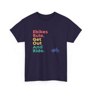 Unisex Tee - Ebike-Escapes Electric Bicycle Shop Darmstadt Indiana Ebike Rule Get Out and Ride