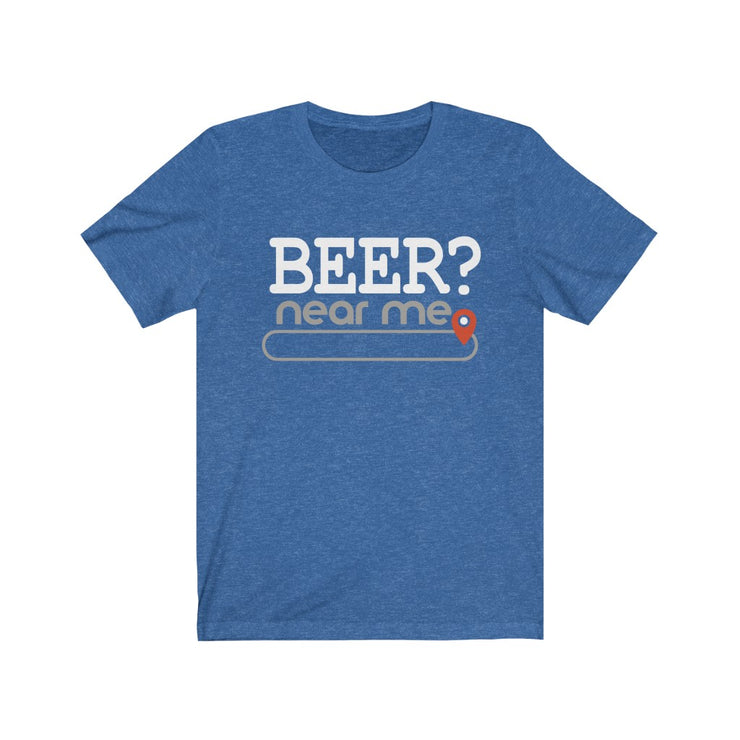 Personalize Beer? near me - Mens and Womens Personalized T Shirt