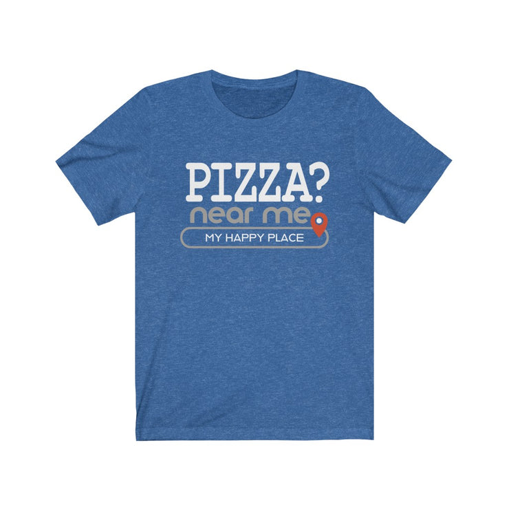 Pizza? near me - Mens and Womens Workout T Shirt Burpee Bod