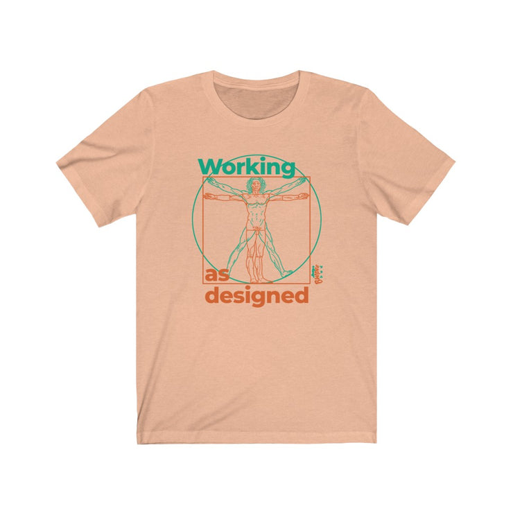 Working as Designed - Mens and Womens Workout T Shirt Burpee Bod