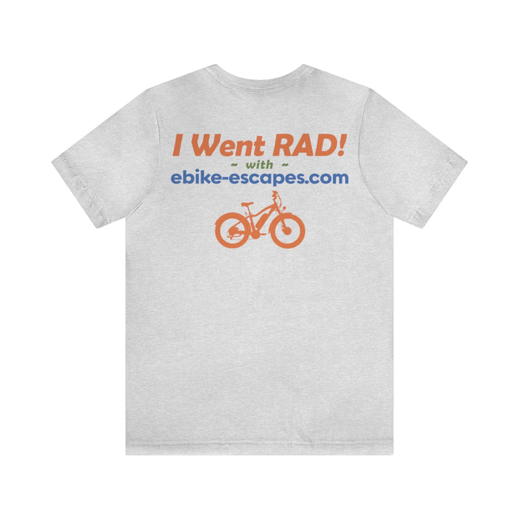 Ebike-Escapes: I Went RAD! - Mens and Womens Electric Bike T Shirt