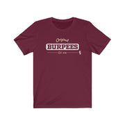Original Burpees - est. 1939 - Mens and Womens Workout T Shirt
