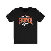 Home Gym - Mens and Womens Workout T Shirt