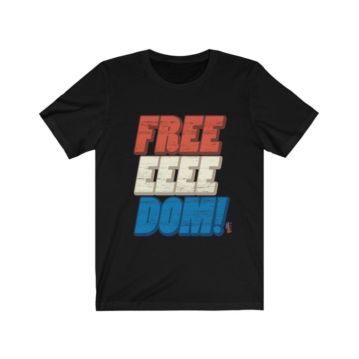FREEEEEEDOM! - Mens and Womens Workout T Shirt
