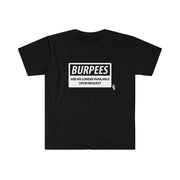 Burpees No Longer Available - Men's Fitted Workout T Shirt