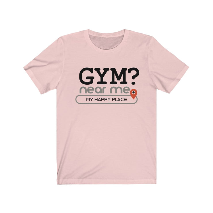 Gym? near me - Mens and Womens Workout T Shirt