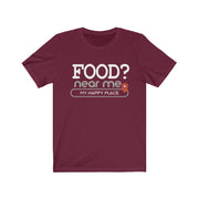 Food? near me - Mens and Womens Workout T Shirt