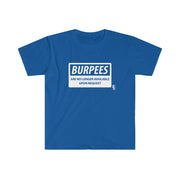 Burpees No Longer Available - Men's Fitted Workout T Shirt
